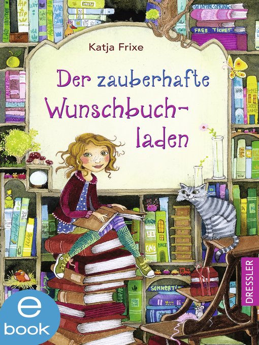 Title details for Der zauberhafte Wunschbuchladen 1 by Katja Frixe - Available